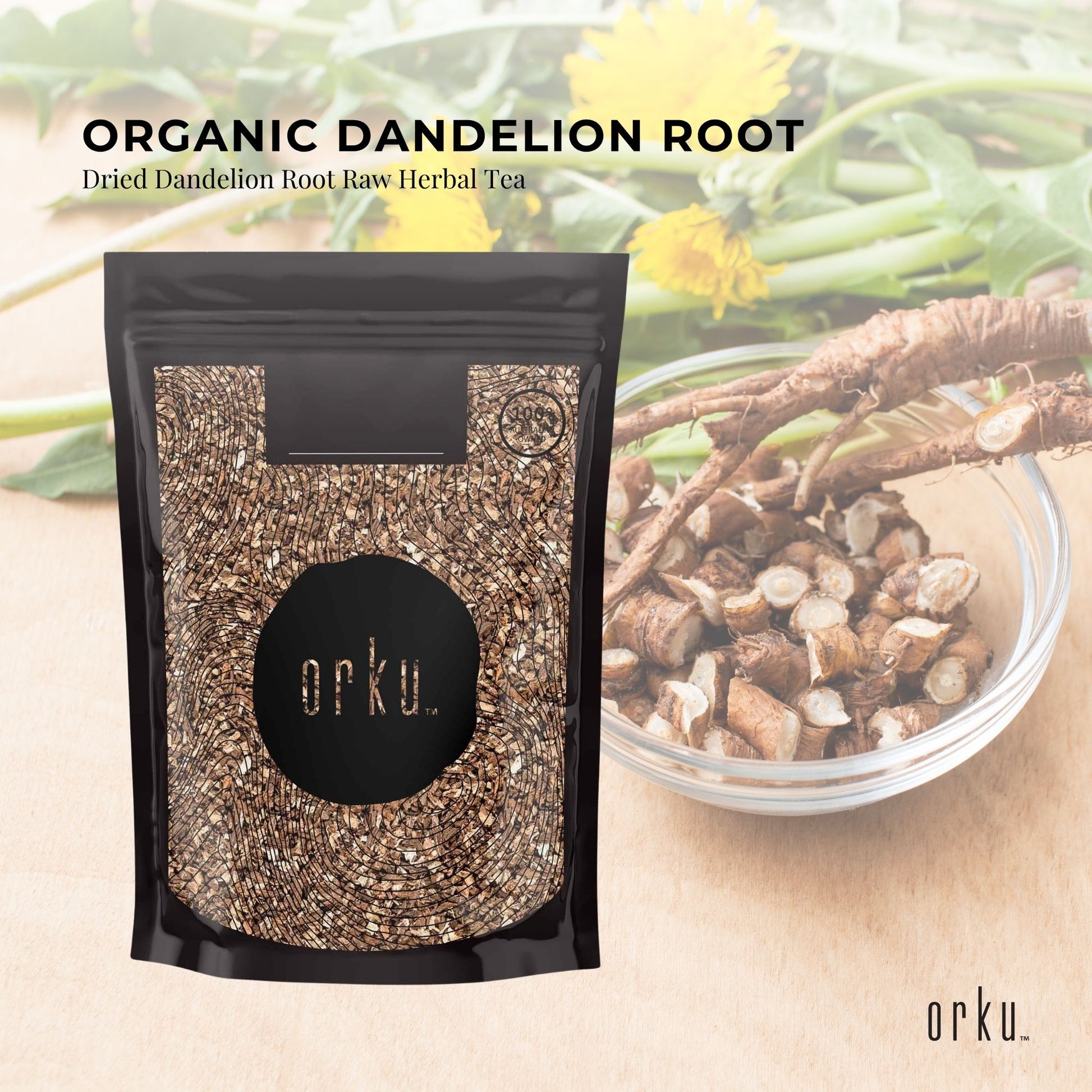 Orku 1Kg Organic Dandelion Root - Dried Raw Herbal Tea